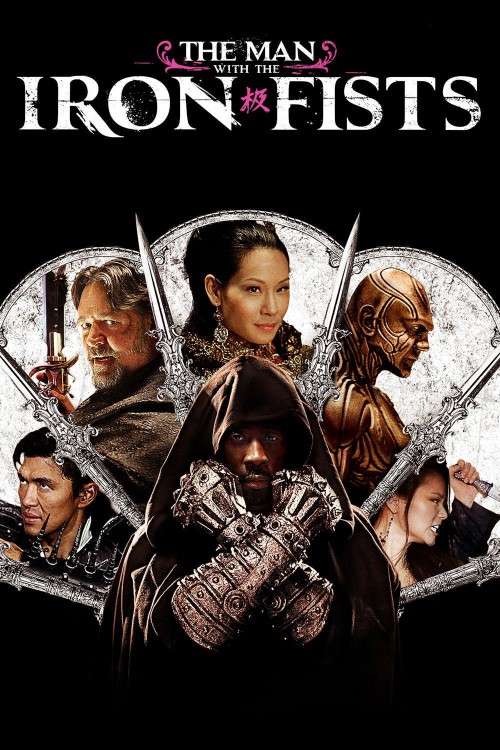 The Man with the Iron Fists (2012) download