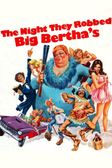 The Night They Robbed Big Bertha's (1975) download