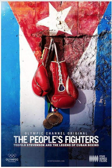 The People's Fighters: Teofilo Stevenson and the Legend of Cuban Boxing (2018) download