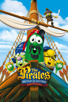 The Pirates Who Don't Do Anything: A VeggieTales Movie (2008) download