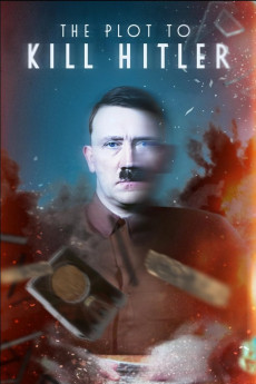 The Plot to Kill Hitler (2023) download