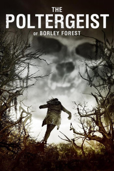 The Poltergeist of Borley Forest (2013) download