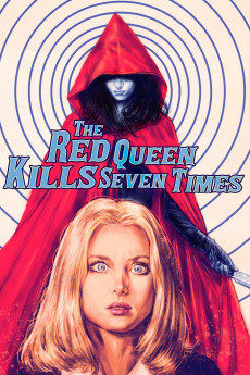 The Red Queen Kills Seven Times (1972) download