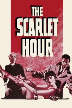 The Scarlet Hour (1956) download
