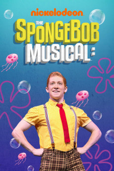 The SpongeBob Musical: Live on Stage! (2019) download