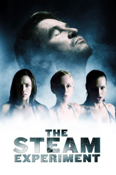 The Steam Experiment (2009) download