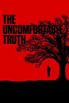 The Uncomfortable Truth (2017) download