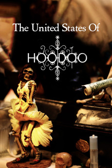 The United States of Hoodoo (2012) download