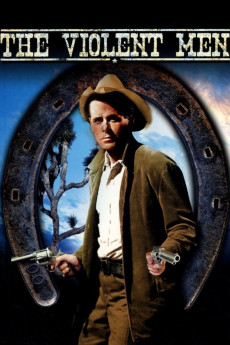 The Violent Men (1955) download