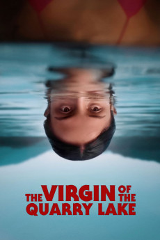 The Virgin of the Quarry Lake (2025) download