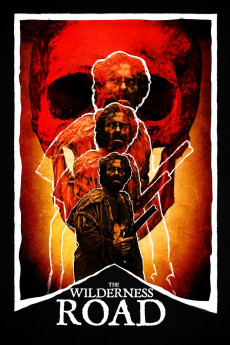 The Wilderness Road (2021) download