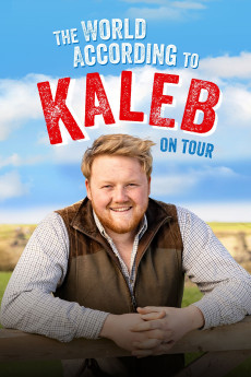 The World According to Kaleb: On Tour (2024) download