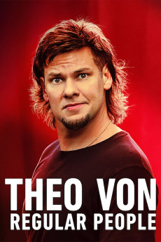 Theo Von: Regular People (2021) download