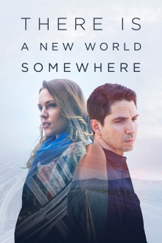 There Is a New World Somewhere (2015) download