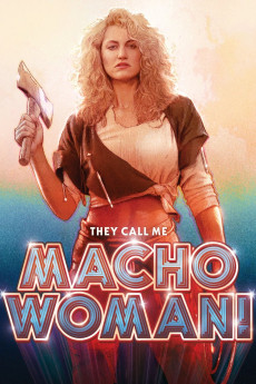 They Call Me Macho Woman! (1989) download