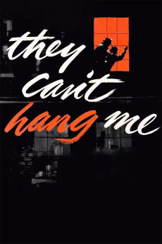 They Can't Hang Me (1955) download