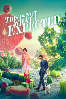 This Is Not What I Expected (2017) download