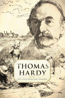 Thomas Hardy: Fate, Exclusion & Tragedy (2021) download