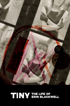 Tiny: The Life of Erin Blackwell (2016) download