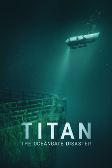 Titan: The OceanGate Disaster (2025) download