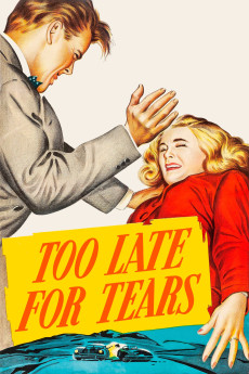 Too Late for Tears (1949) download