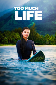 Too Much Life (2023) download