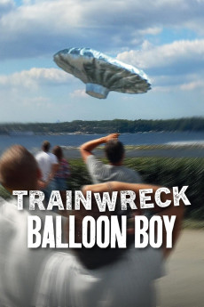 Trainwreck: Balloon Boy (2025) download