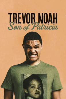 Trevor Noah: Son of Patricia (2018) download