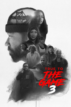 True to the Game 3 (2021) download