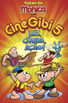Turma da Mônica em Cine Gibi 5: Luz, Câmera, Ação! (2010) download