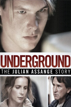 Underground: The Julian Assange Story (2012) download