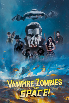 Vampire Zombies... From Space! (2024) download