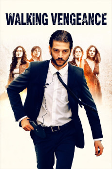 Walking Vengeance (2008) download