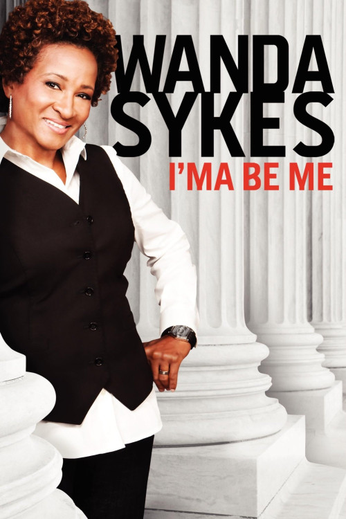 Wanda Sykes: I'ma Be Me (2009) download