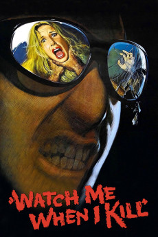 Watch Me When I Kill (1977) download
