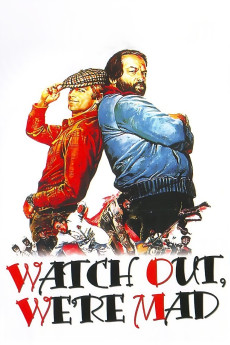 Watch Out, We're Mad (1974) download