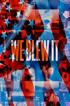 We Blew It (2017) download