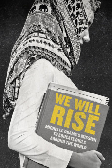 We Will Rise: Michelle Obama's Mission to Educate Girls Around the World (2016) download