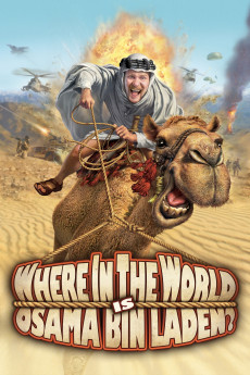 Where in the World Is Osama Bin Laden? (2008) download