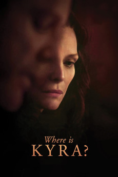Where Is Kyra? (2017) download