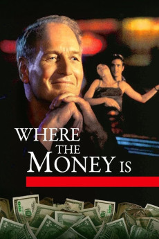 Where the Money Is (2000) download
