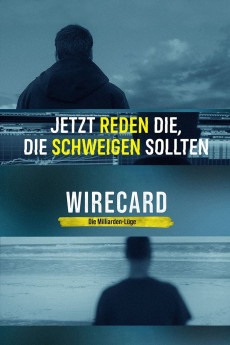 Wirecard: The Billion Euro Lie (2021) download