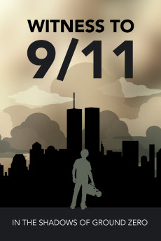 Witness to 9/11: In the Shadows of Ground Zero (2020) download
