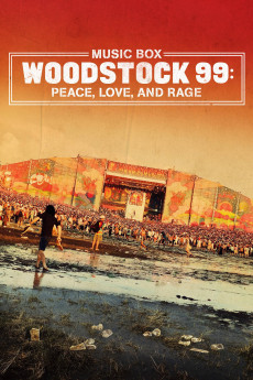 Woodstock 99: Peace Love and Rage (2021) download