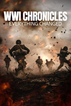 WWI Chronicles: Everything Changed (2025) download