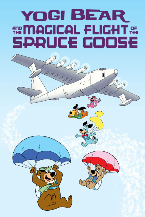 Yogi Bear and the Magical Flight of the Spruce Goose (1987) download