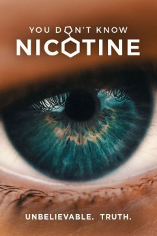 You Don't Know Nicotine (2020) download