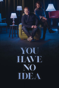 You Have No Idea (2023) download