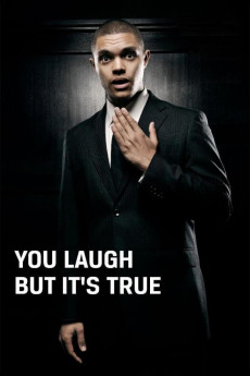You Laugh But It's True (2011) download