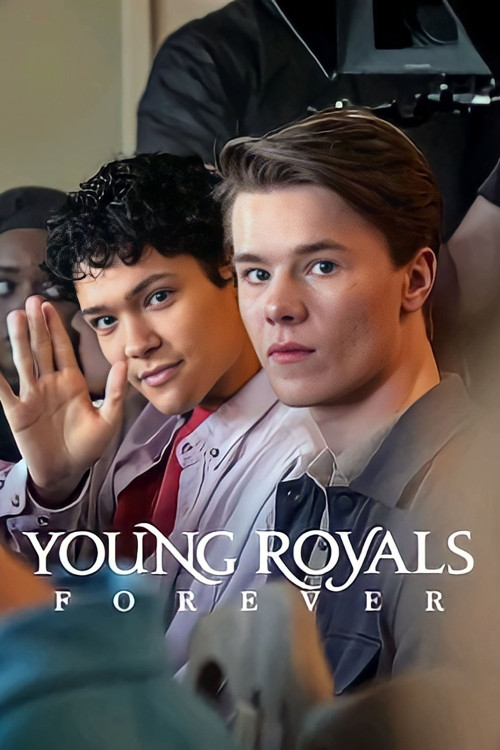 Young Royals Forever (2024) download